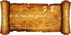 Frühwirth Bodor névjegykártya